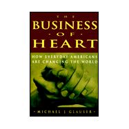 The Business of Heart