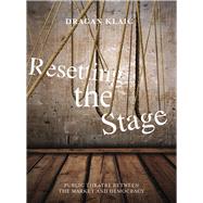 Resetting the Stage