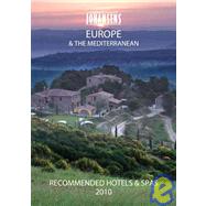 Conde Nast Johansens 2010 Recommended Hotels & Spas Europe & the Mediterranean