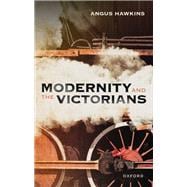 Modernity and the Victorians