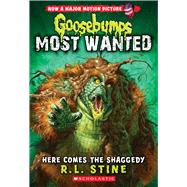 Here Comes the Shaggedy (Goosebumps Most Wanted #9)