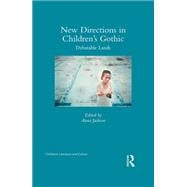 New Directions in ChildrenÆs Gothic: Debatable Lands