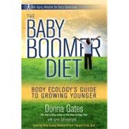 The Body Ecology Guide To Growing Younger Anti-Aging Wisdom for Every Generation