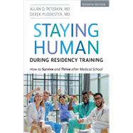 Staying Human during Residency Training