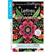 Lettres d'une Péruvienne de Françoise de Graffigny - Petits Classiques Larousse - BAC