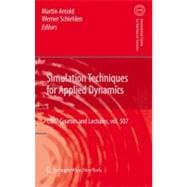 Simulation Techniques for Applied Dynamics