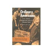 Ordinary Americans : U. S. History Through the Eyes of Everyday People