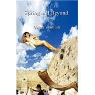 Spring And Beyond