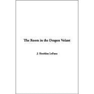 The Room In The Dragon Volant