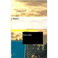 Sequil : Or: Things Whitch Ain't Finished in the First