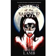 Sister of the Wolf