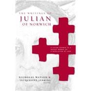 The Writings Of Julian Of Norwich