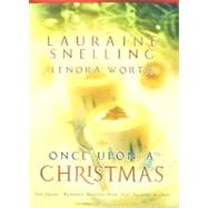 Once Upon A Christmas; The Most Wonderful Time Of The Year\'Twas The Week Before Christmas