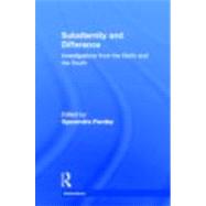 Subalternity and Difference: Investigations from the North and the South