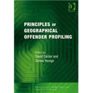 Principles of Geographical Offender Profiling