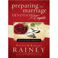 Preparing for Marriage Devotions for Couples