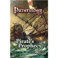 Pathfinder Tales: Pirate's Prophecy