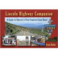 Lincoln Highway Companion