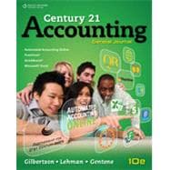 Working Papers, Chapters 1-17 for Gilbertson/Lehman's Century 21 Accounting: General Journal, 10th
