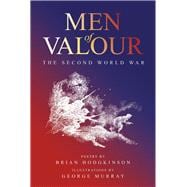Men of Valour The Second World War