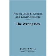 The Wrong Box (Barnes & Noble Digital Library)