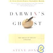 Darwin's Ghost: The Origin of Species Updated