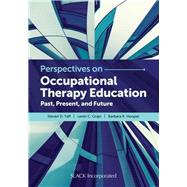 Perspectives on Occupational Therapy Education