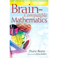 Brain-compatible Mathematics