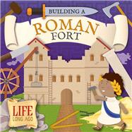 Building a Roman Fort