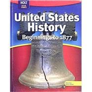 United States History, Grades 6-9 Beginnings to 1877