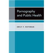 Pornography and Public Health