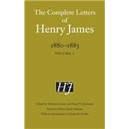 The Complete Letters of Henry James, 1880-1883