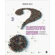 Questioning Gender: A Sociological Exploration 3E