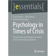 Psychology in Times of Crisis