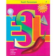 Supplement: Scott Foresman ESL Language Development Activity Book Grade 7 - Scott Foresman ESL Stude