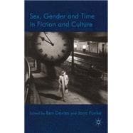 Sex, Gender and Time in Fiction and Culture