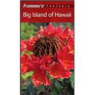 Frommer's<sup>?</sup> Portable Big Island of Hawaii, 5th Edition