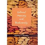 Cultural Memory And Biodiversity