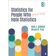 Statistics for People Who (Think They) Hate Statistics,9781071855478