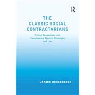 The Classic Social Contractarians: Critical Perspectives from Contemporary Feminist Philosophy and Law