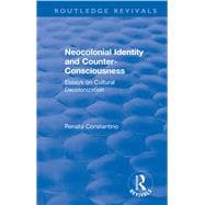 Revival: Neocolonial identity and counter-consciousness (1978): essays on cultural decolonization