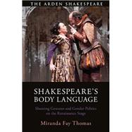 Shakespeare's Body Language