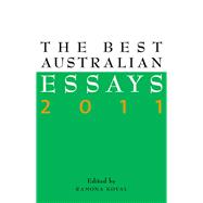The Best Australian Essays 2011