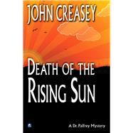 Death in the Rising Sun