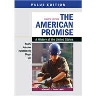 The American Promise, Value Edition, Volume 2