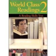World Class Readings 2 Student Book A Reading Skills Text