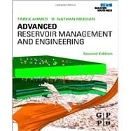 Advanced Reservoir Management and Engineering