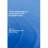 The Transformation of Governance in the European Union