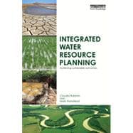 Integrated Water Resource Planning: Achieving Sustainable Outcomes