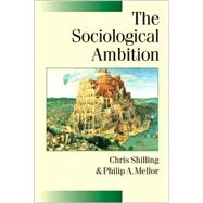 The Sociological Ambition; Elementary Forms of Social and Moral Life